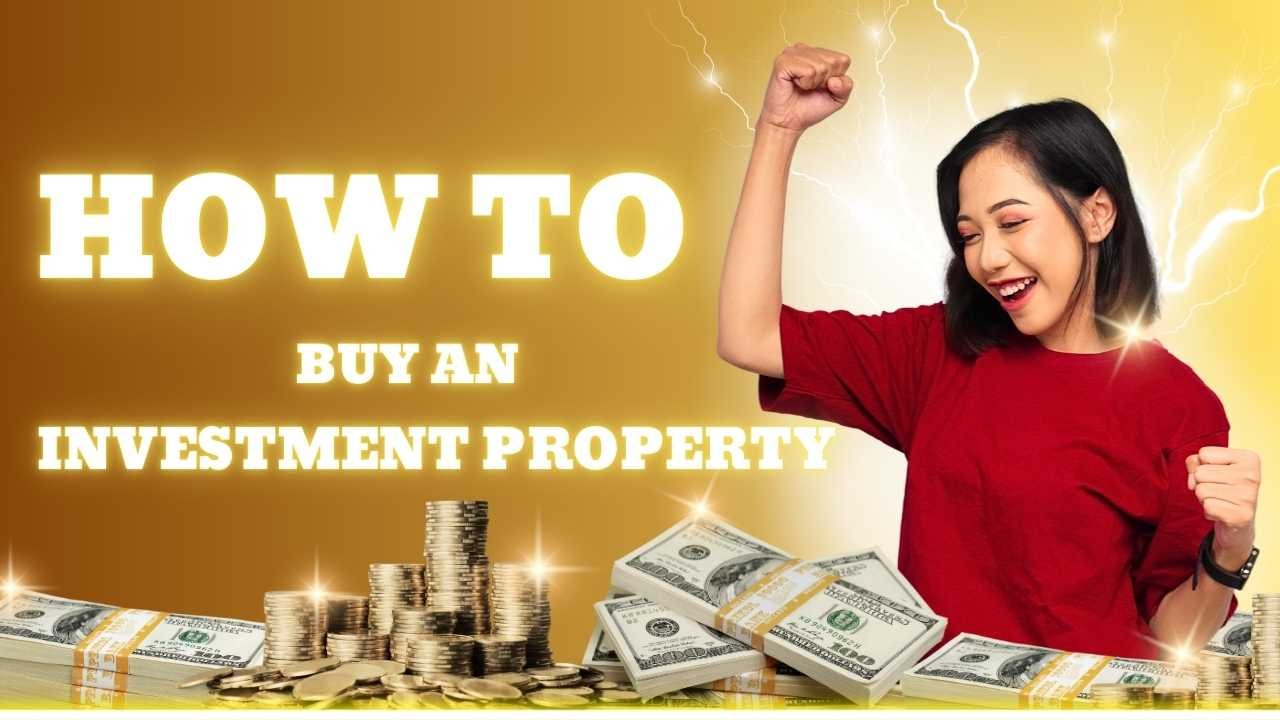 How to Buy an Investment Property